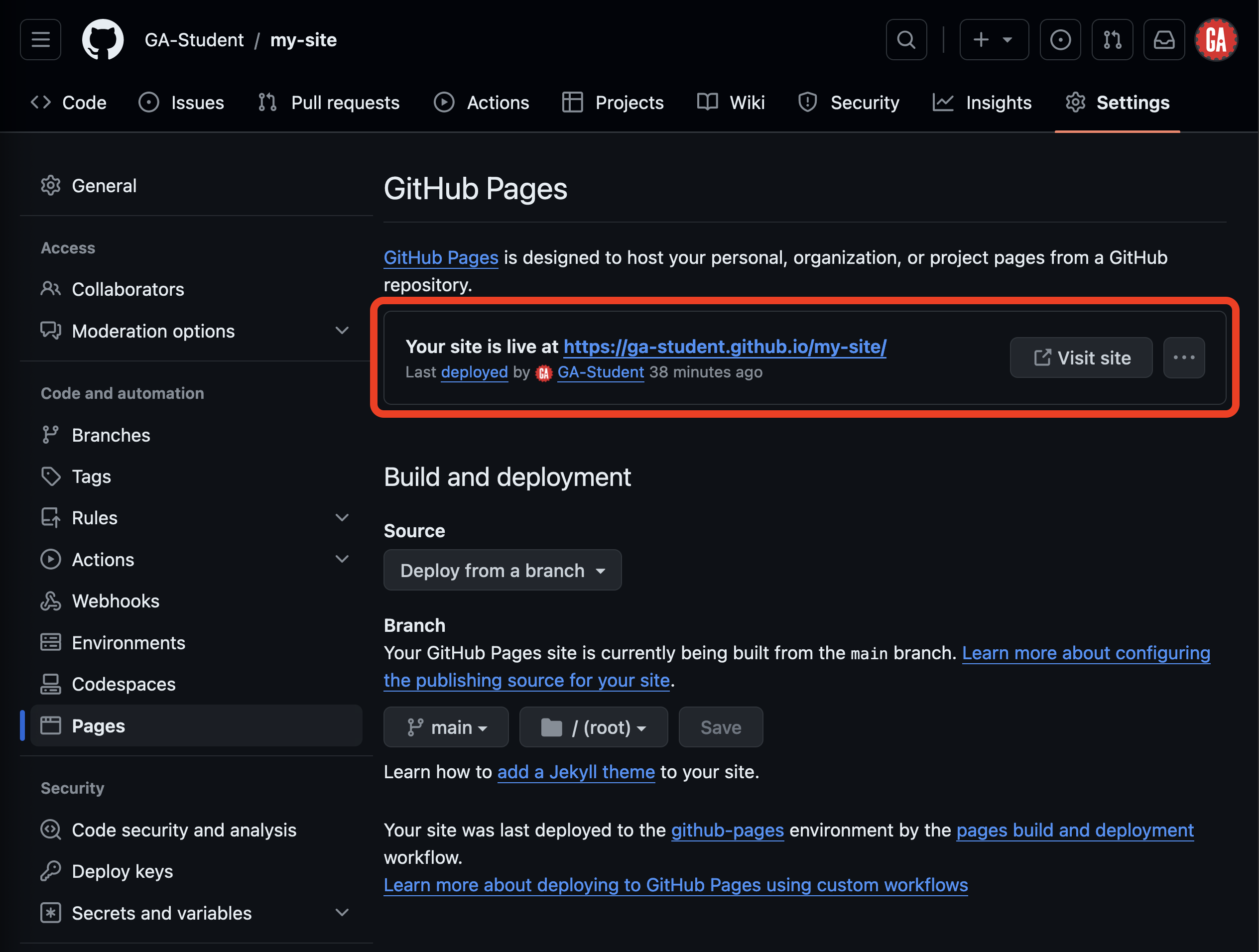 A screenshot showing the GitHub Pages deployment status in the Settings tab of the 'my-site' repository. A notification outlined in red states Your site is live with a button to visit the site site. This indicates that the GitHub Pages site has been successfully deployed and is publicly accessible.